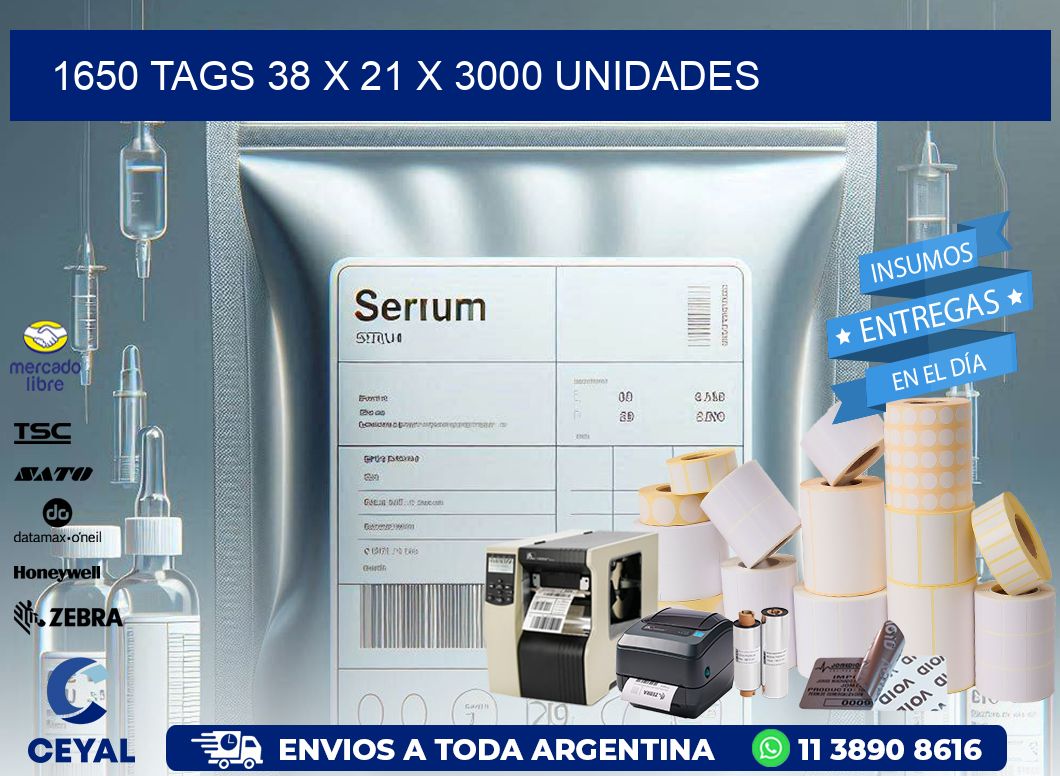 1650 TAGS 38 x 21 X 3000 UNIDADES