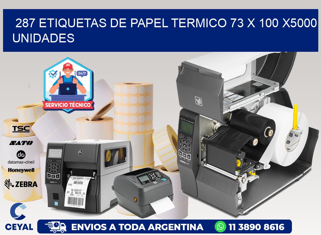 287 ETIQUETAS DE PAPEL TERMICO 73 x 100 X5000 UNIDADES