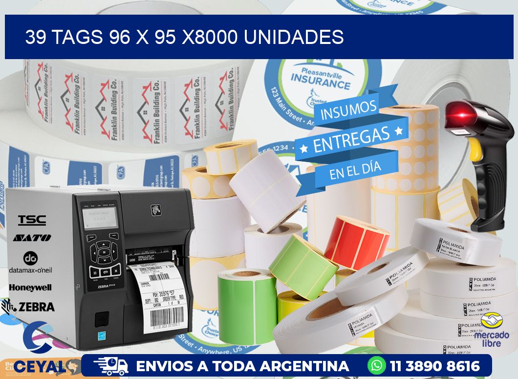 39 TAGS 96 x 95 X8000 UNIDADES