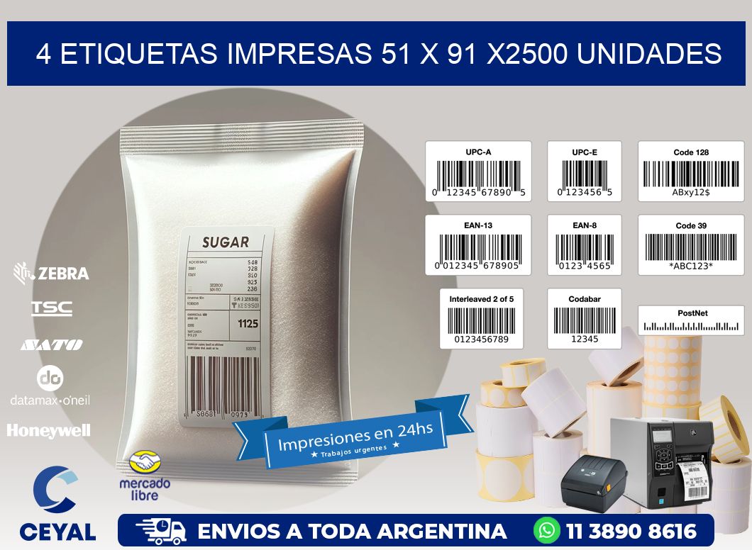 4 ETIQUETAS IMPRESAS 51 x 91 X2500 UNIDADES