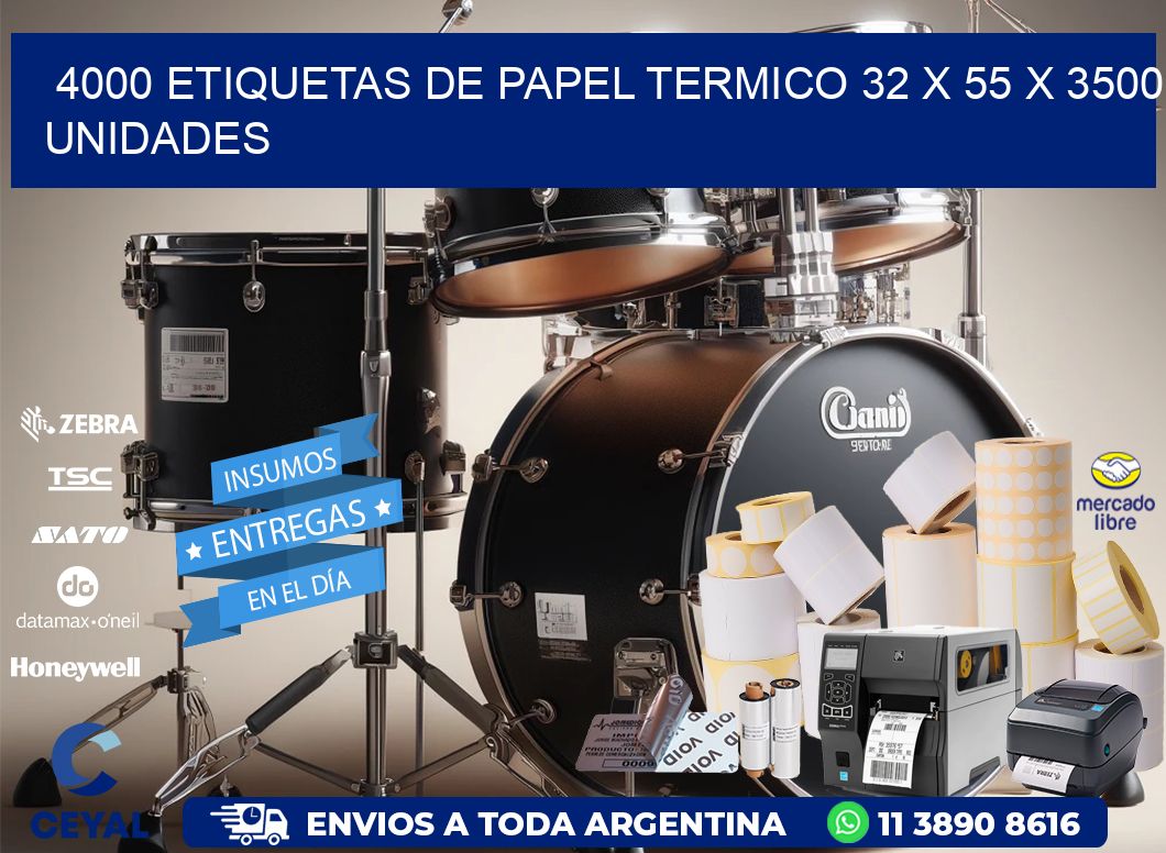 4000 ETIQUETAS DE PAPEL TERMICO 32 x 55 X 3500 UNIDADES