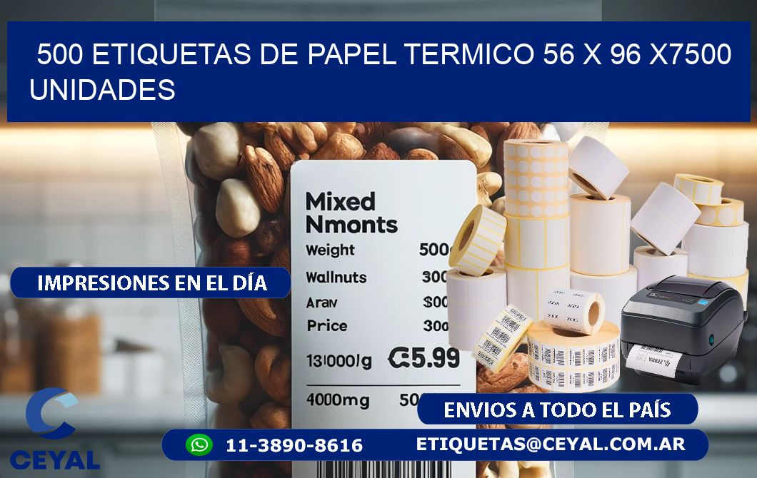 500 ETIQUETAS DE PAPEL TERMICO 56 x 96 X7500 UNIDADES