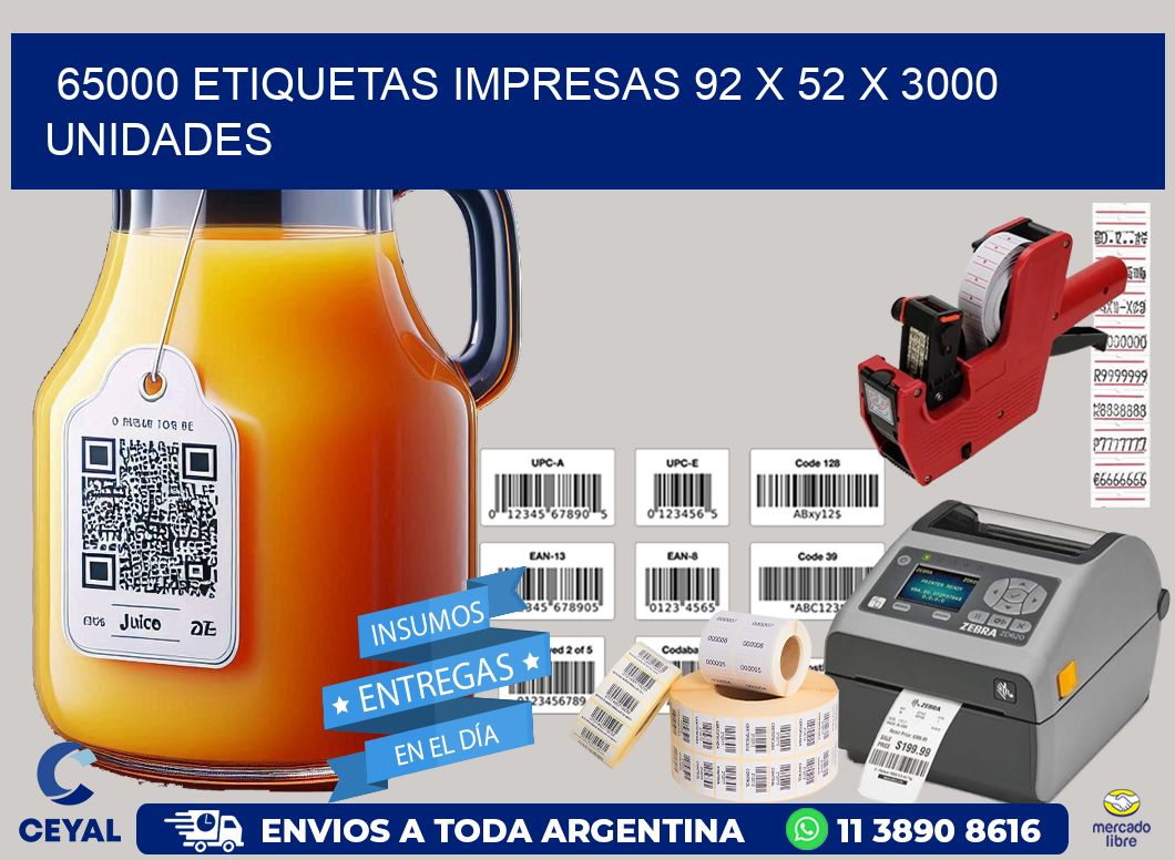 65000 ETIQUETAS IMPRESAS 92 x 52 X 3000 UNIDADES