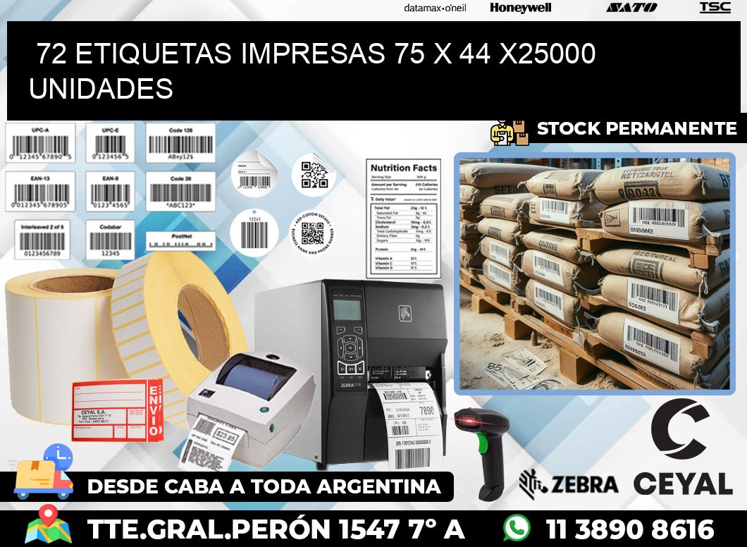 72 ETIQUETAS IMPRESAS 75 x 44 X25000 UNIDADES