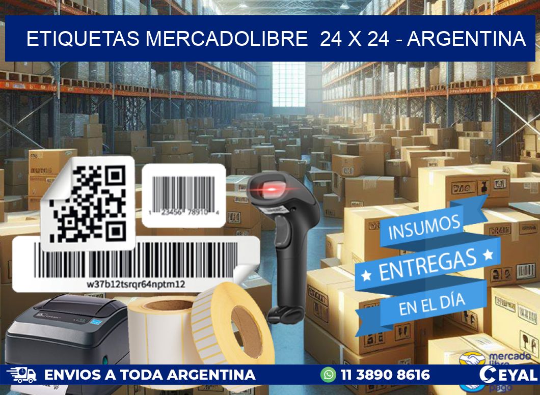 ETIQUETAS MERCADOLIBRE  24 x 24 - ARGENTINA