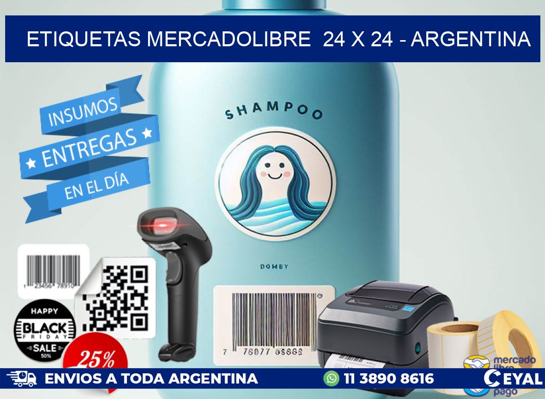 ETIQUETAS MERCADOLIBRE  24 x 24 - ARGENTINA