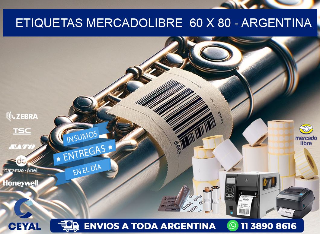 ETIQUETAS MERCADOLIBRE  60 x 80 - ARGENTINA