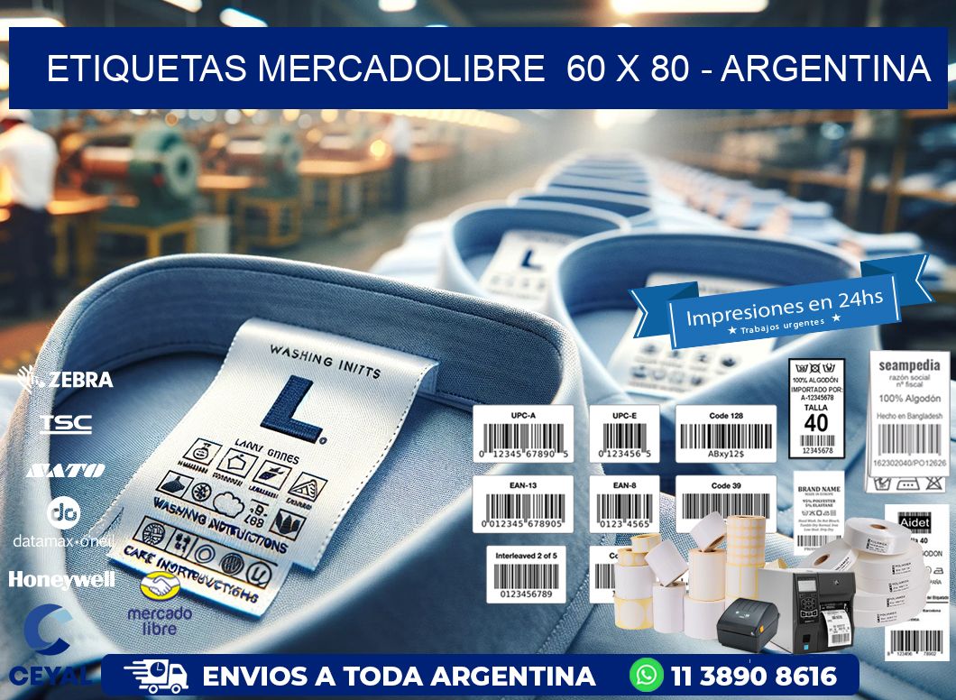 ETIQUETAS MERCADOLIBRE  60 x 80 - ARGENTINA