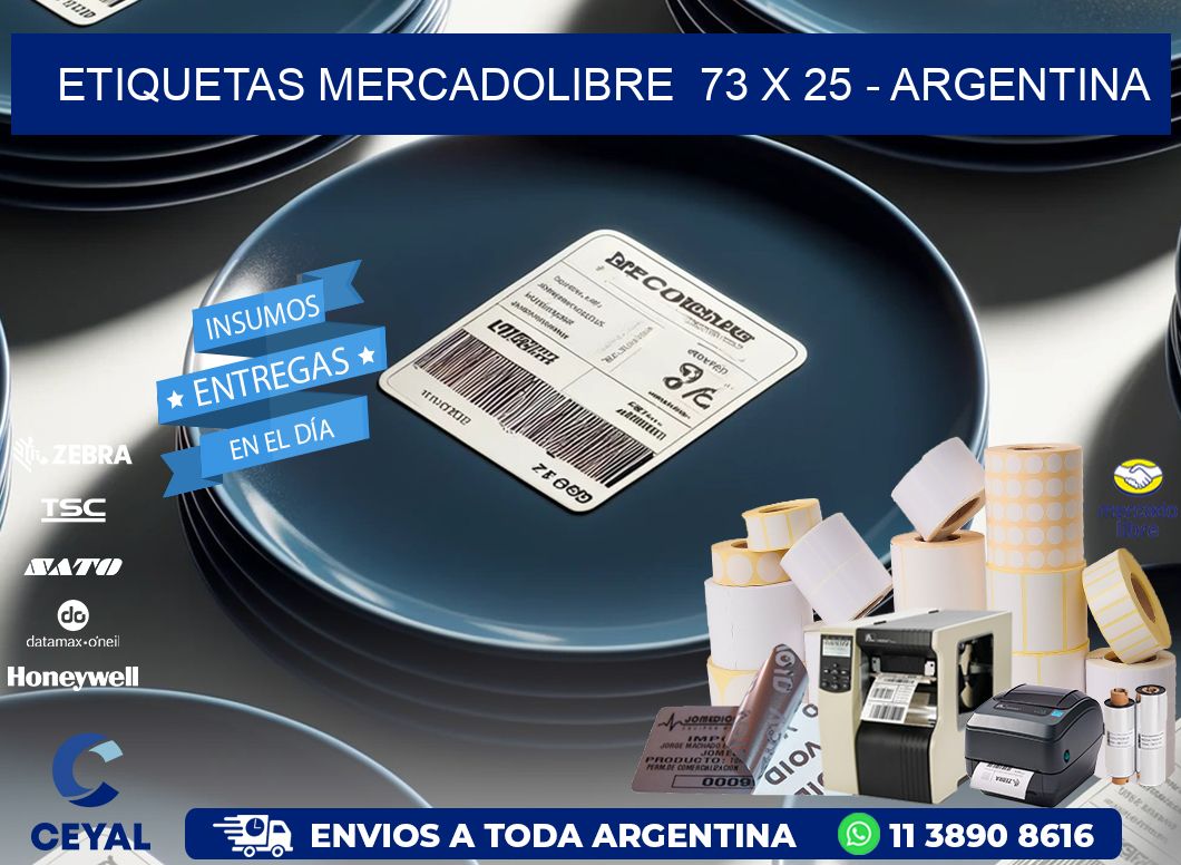 ETIQUETAS MERCADOLIBRE  73 x 25 - ARGENTINA