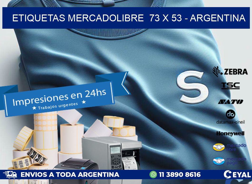 ETIQUETAS MERCADOLIBRE  73 x 53 - ARGENTINA