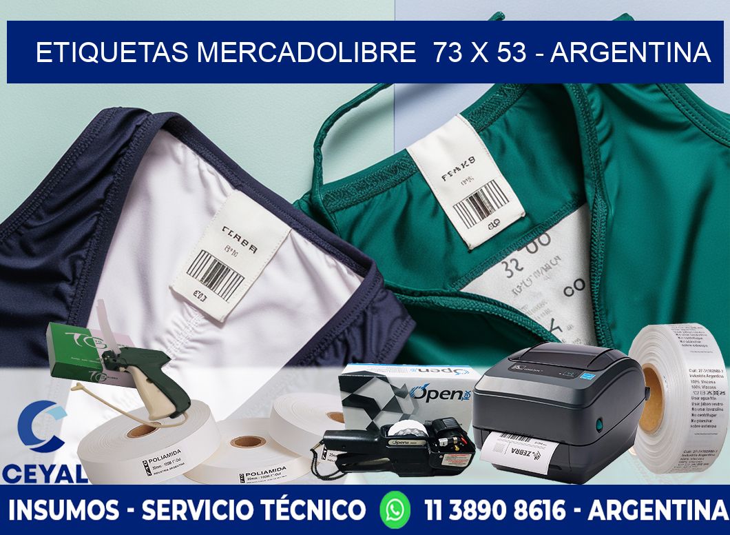 ETIQUETAS MERCADOLIBRE  73 x 53 - ARGENTINA