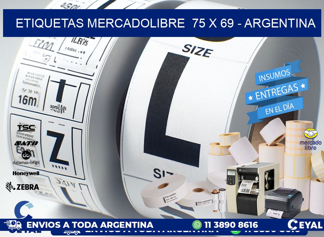 ETIQUETAS MERCADOLIBRE  75 x 69 - ARGENTINA