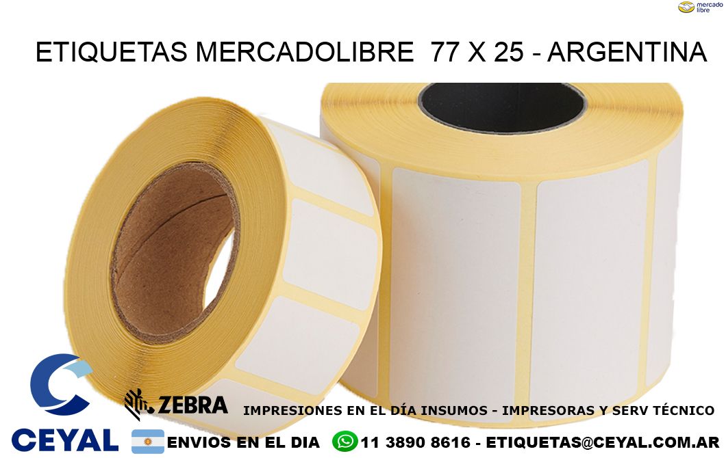 ETIQUETAS MERCADOLIBRE  77 x 25 - ARGENTINA