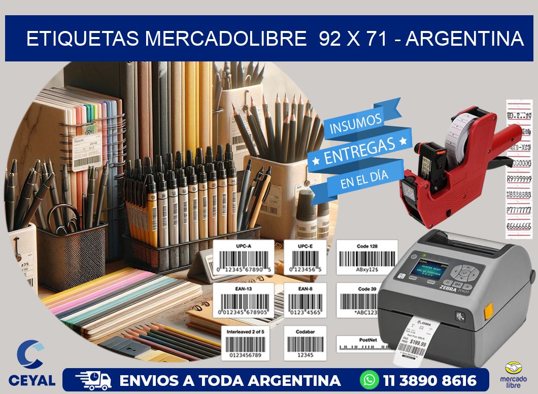 ETIQUETAS MERCADOLIBRE  92 x 71 - ARGENTINA