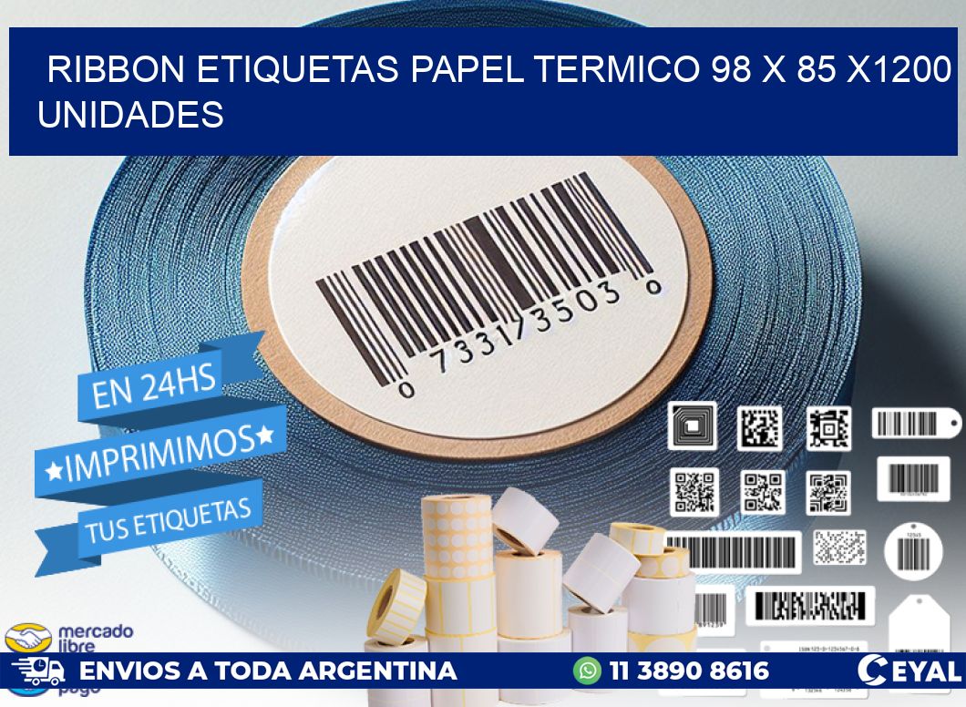 RIBBON ETIQUETAS PAPEL TERMICO 98 x 85 X1200 UNIDADES