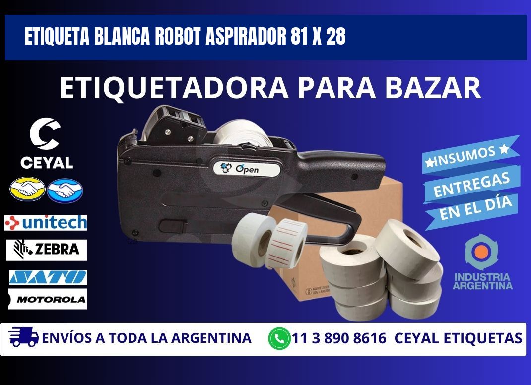 ETIQUETA BLANCA ROBOT ASPIRADOR 81 x 28