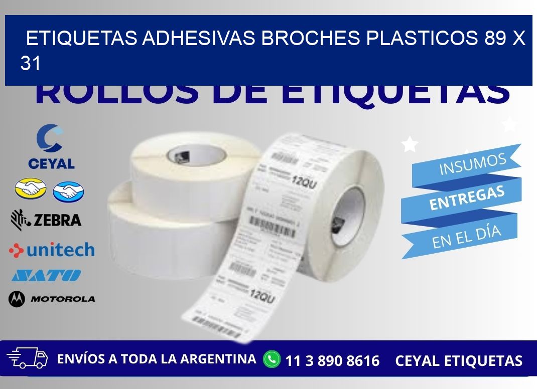 ETIQUETAS ADHESIVAS BROCHES PLASTICOS 89 x 31