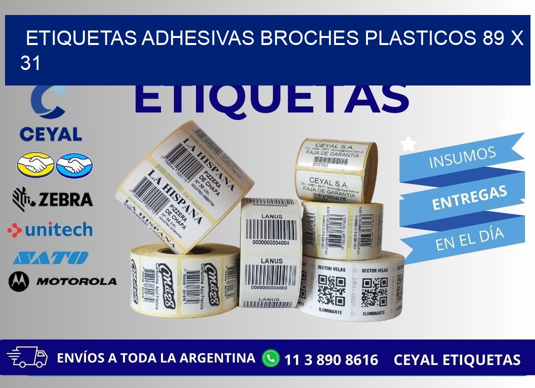 ETIQUETAS ADHESIVAS BROCHES PLASTICOS 89 x 31