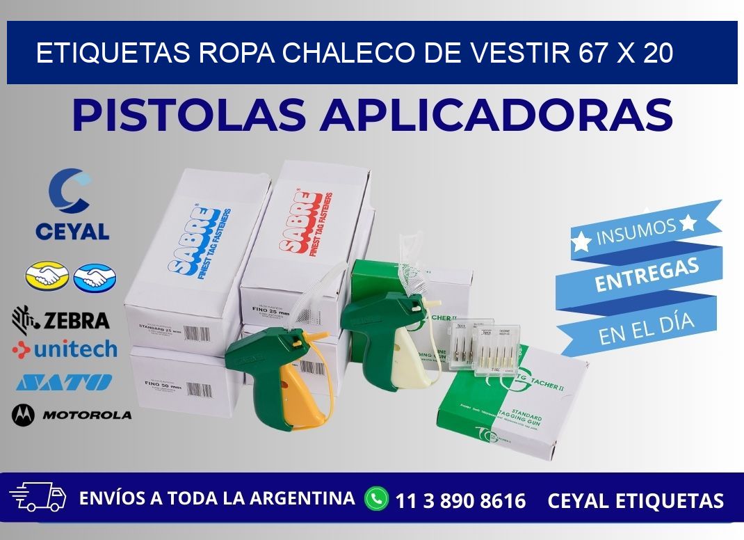 ETIQUETAS ROPA CHALECO DE VESTIR 67 x 20