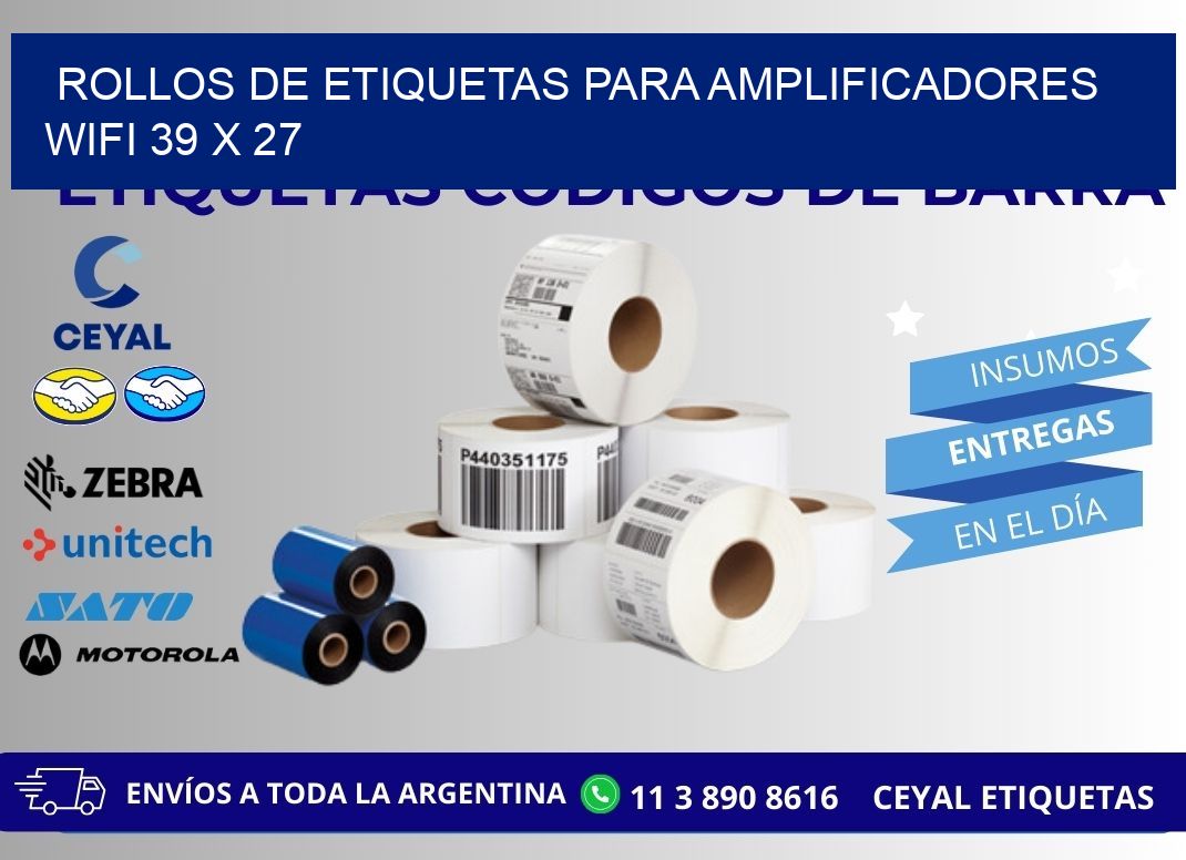 ROLLOS DE ETIQUETAS PARA AMPLIFICADORES WIFI 39 x 27