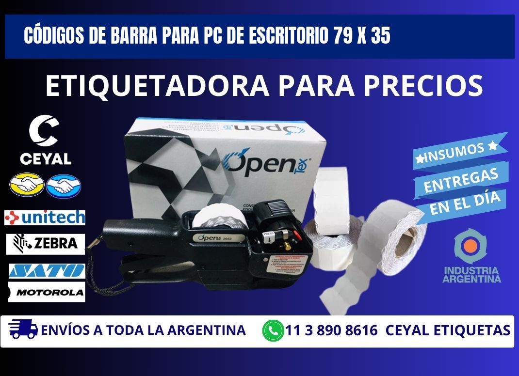 CÓDIGOS DE BARRA PARA PC DE ESCRITORIO 79 x 35