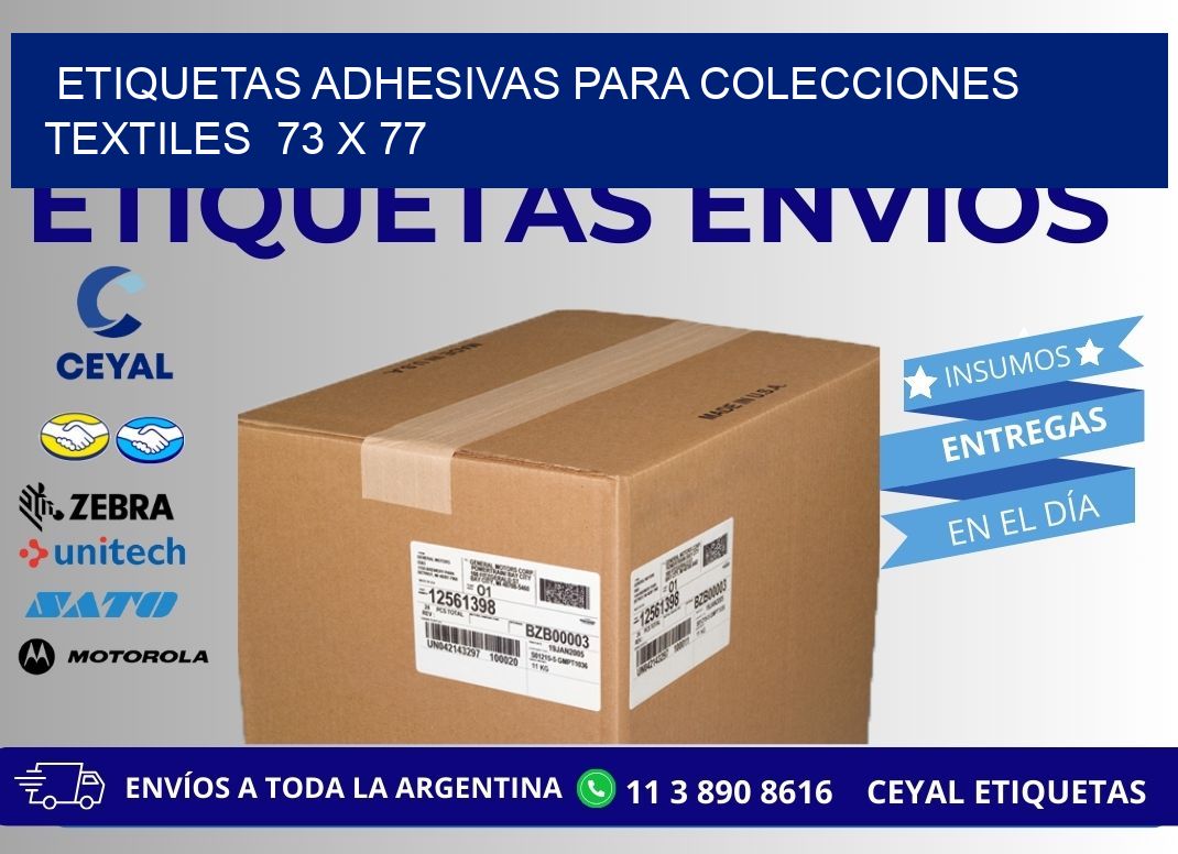 ETIQUETAS ADHESIVAS PARA COLECCIONES TEXTILES  73 x 77