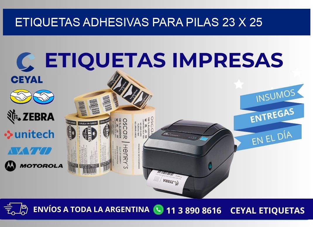 ETIQUETAS ADHESIVAS PARA PILAS 23 x 25