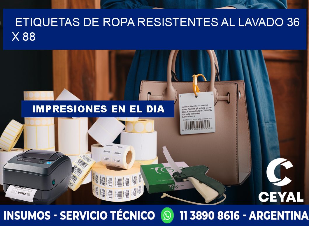 ETIQUETAS DE ROPA RESISTENTES AL LAVADO 36 x 88