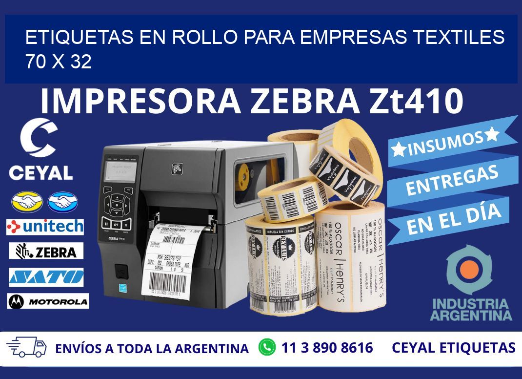 ETIQUETAS EN ROLLO PARA EMPRESAS TEXTILES  70 x 32