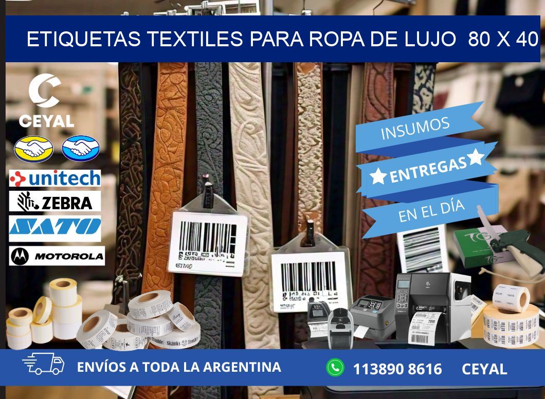 ETIQUETAS TEXTILES PARA ROPA DE LUJO  80 x 40