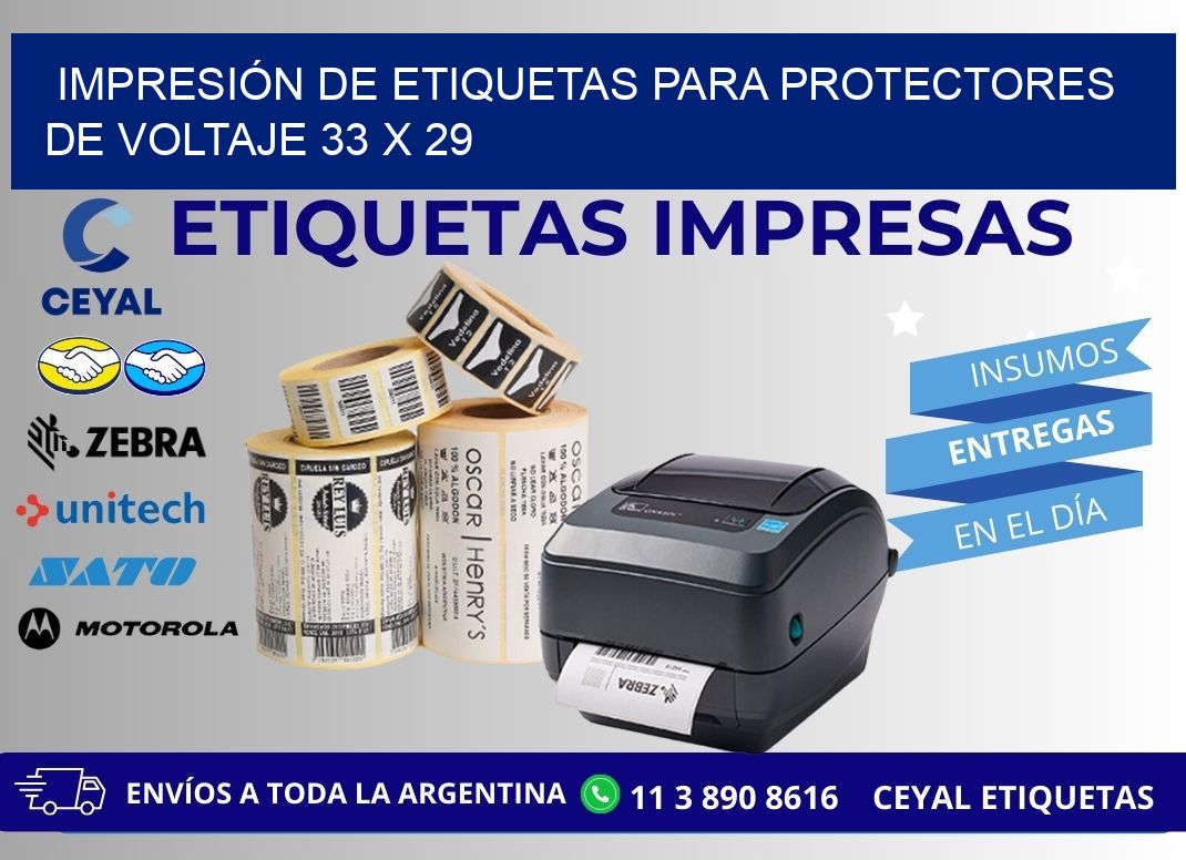 IMPRESIÓN DE ETIQUETAS PARA PROTECTORES DE VOLTAJE 33 x 29