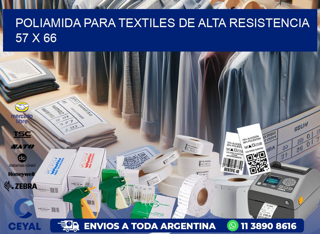 POLIAMIDA PARA TEXTILES DE ALTA RESISTENCIA  57 x 66