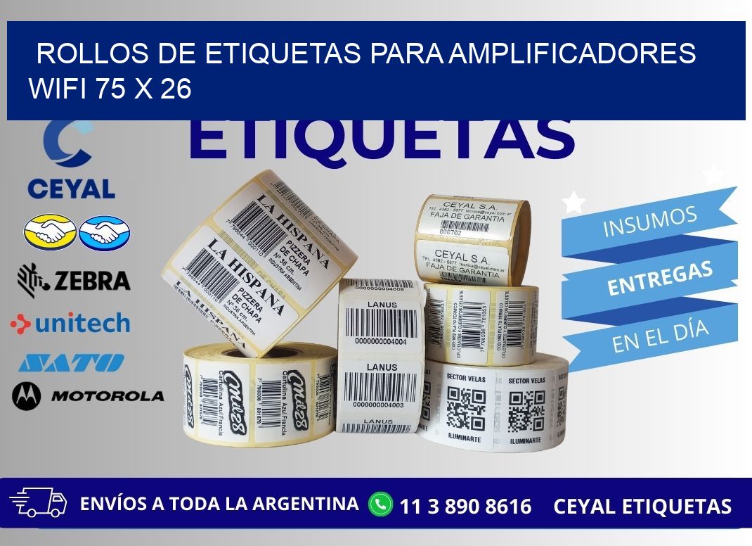 ROLLOS DE ETIQUETAS PARA AMPLIFICADORES WIFI 75 x 26