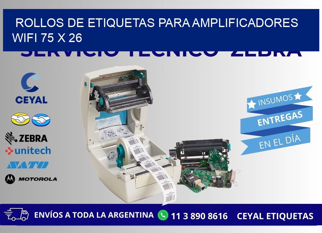 ROLLOS DE ETIQUETAS PARA AMPLIFICADORES WIFI 75 x 26