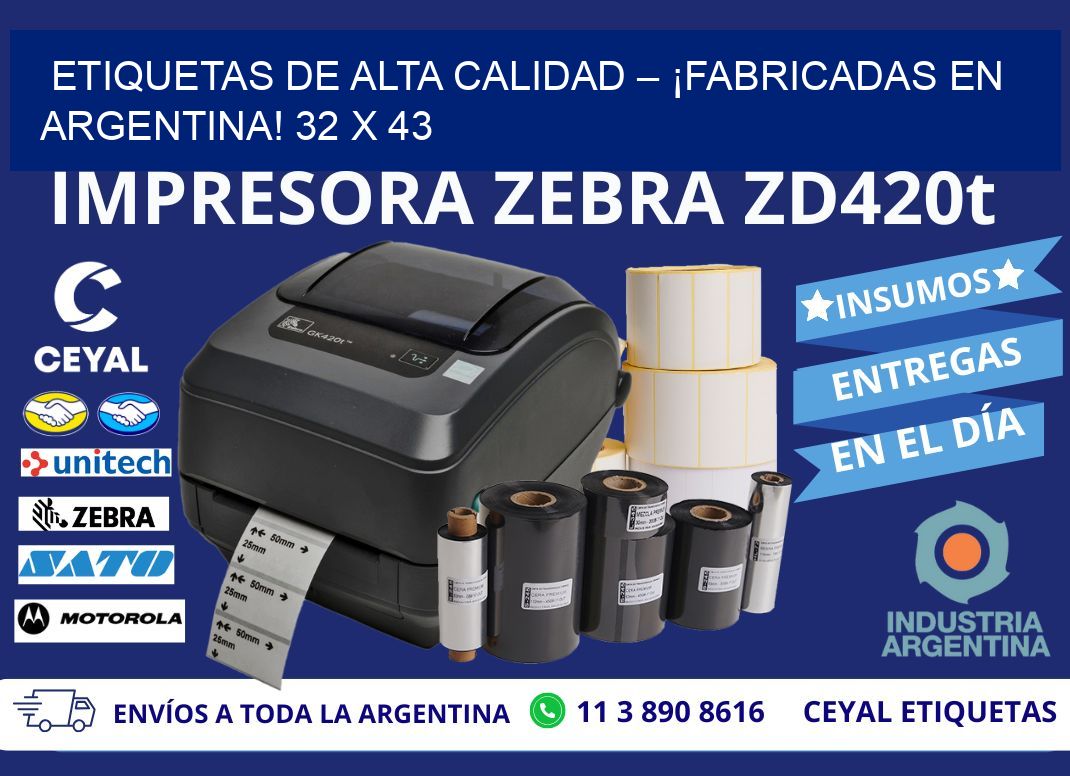 ETIQUETAS DE ALTA CALIDAD – ¡FABRICADAS EN ARGENTINA! 32 x 43