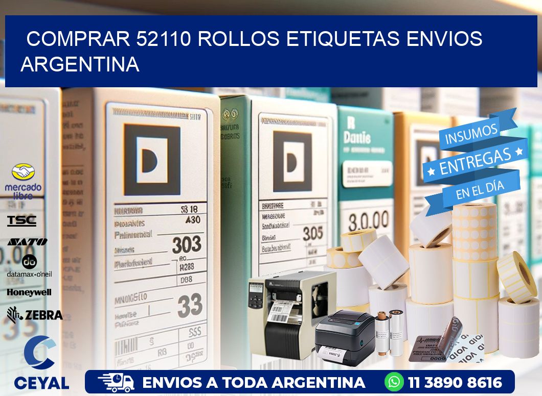 COMPRAR 52110 ROLLOS ETIQUETAS ENVIOS ARGENTINA